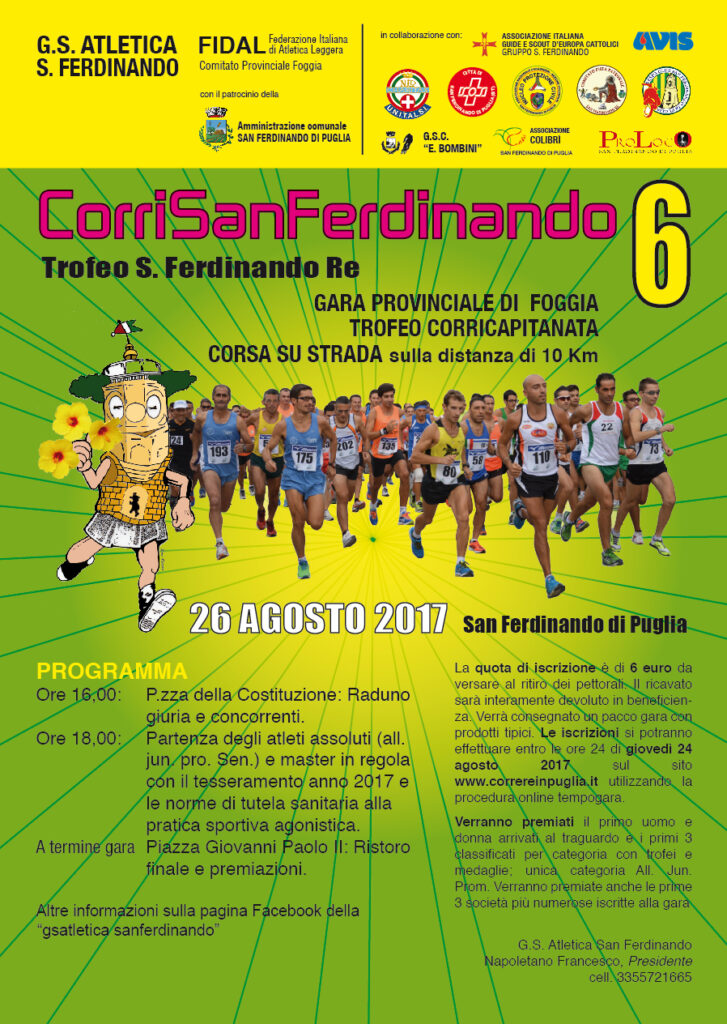LA 6^ CORRI SAN FERDINANDO SI SVOLGERA’ REGOLARMENTE